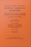 The Frank C. Brown Collection of NC Folklore Vol. V: The Music of the Folk Songs /