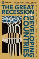 The Great Recession and developing countries economic impact and growth prospects /