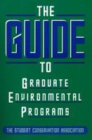 The Guide to graduate environmental programs