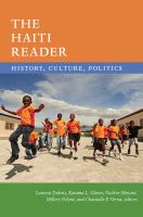 The Haiti reader : history, culture, politics /