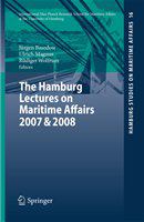 The Hamburg lectures on maritime affairs 2007 & 2008