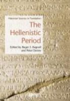 The Hellenistic Period historical sources in translation /