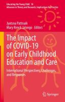 The Impact of COVID-19 on Early Childhood Education and Care International Perspectives, Challenges, and Responses /