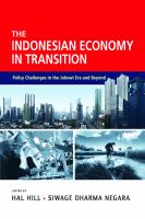 The Indonesian economy in transition : policy challenges in the Jokowi era and beyond /