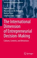 The International Dimension of Entrepreneurial Decision-Making Cultures, Contexts, and Behaviours /