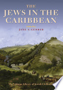 The Jews in the Caribbean /