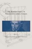 The Kantian legacy in nineteenth-century science