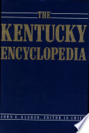 The Kentucky encyclopedia