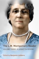 The L.M. Montgomery Reader.