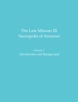 The Late Minoan III Necropolis of Armenoi /