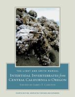 The Light and Smith manual : intertidal invertebrates from central California to Oregon /