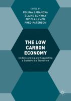 The Low Carbon Economy Understanding and Supporting a Sustainable Transition /
