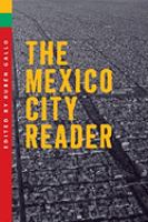 The Mexico City reader /