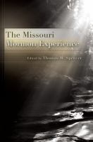 The Missouri Mormon experience /