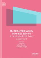 The National Disability Insurance Scheme An Australian Public Policy Experiment /