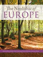 The Neolithic of Europe : papers in honour of Alasdair Whittle /