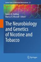 The Neurobiology and Genetics of Nicotine and Tobacco