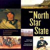 The North Star State : a Minnesota history reader /