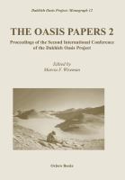 The Oasis papers 2 proceedings of the Second International Conference of the Dakhleh Oasis Project /