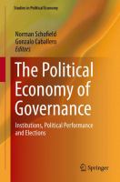 The Political Economy of Governance Institutions, Political Performance and Elections /