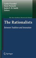 The Rationalists: Between Tradition and Innovation