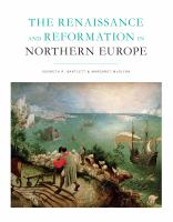 The Renaissance and Reformation in northern Europe