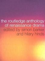 The Routledge anthology of Renaissance drama