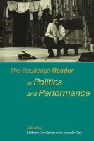 The Routledge reader in politics and performance
