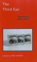 The Third eye supervision of analytic groups /