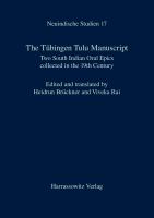 The Tubingen Tulu manuscript : two South Indian oral epics collected in the 19th century /