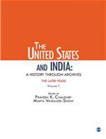 The United States and India : a history through archives.