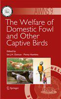 The Welfare of Domestic Fowl and Other Captive Birds