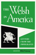 The Welsh in America : letters from the immigrants. /