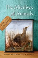 The afterlives of animals a museum menagerie /