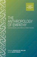 The anthropology of empathy experiencing the lives of others in Pacific societies /