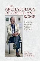 The archaeology of Greece and Rome : studies in honour of Anthony Snodgrass /