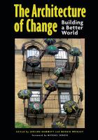 The architecture of change : building a better world /