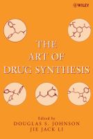 The art of drug synthesis