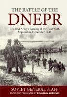 The battle of the Dnepr the Red Army's forcing of the East Wall, September-December 1943 /