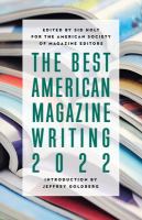 The best American magazine writing 2022