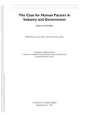 The case for human factors in industry and government report of a workshop /