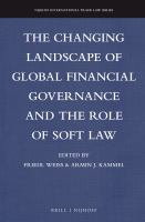 The changing landscape of global financial governance and the role of soft law