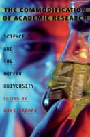 The commodification of academic research science and the modern university /