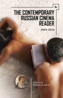 The contemporary Russian cinema reader, 2005-2016