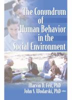 The conundrum of human behavior in the social environment