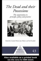 The dead and their possessions repatriation in principle, policy, and practice /