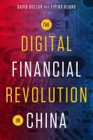 The digital financial revolution in China /