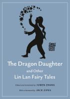 The dragon daughter and other Lin Lan fairy tales /