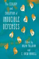The ecology and evolution of inducible defenses /