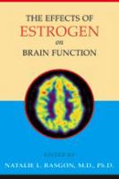 The effects of estrogen on brain function /